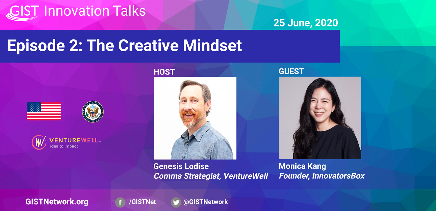 GIST Innovation Talks Episode 2: The Creative Mindset