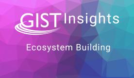 GIST Insights Ecosystem Building