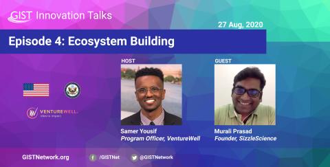GIST Innovation Talks Episode 4: Ecosystem Building